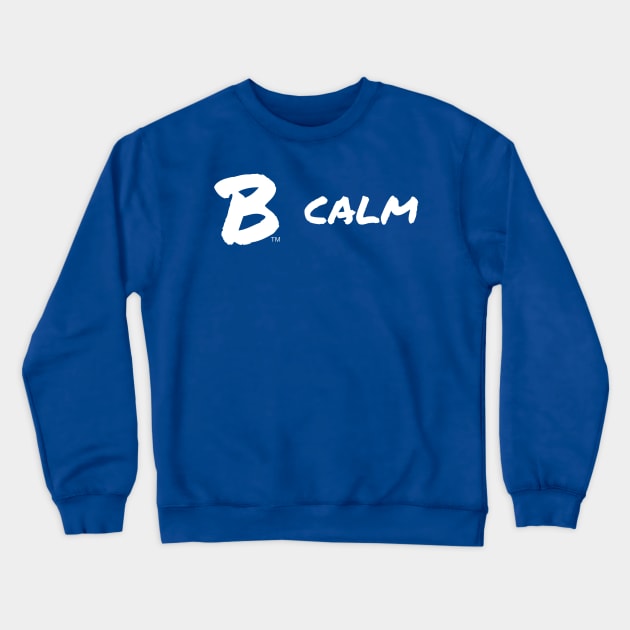 B Calm Crewneck Sweatshirt by B